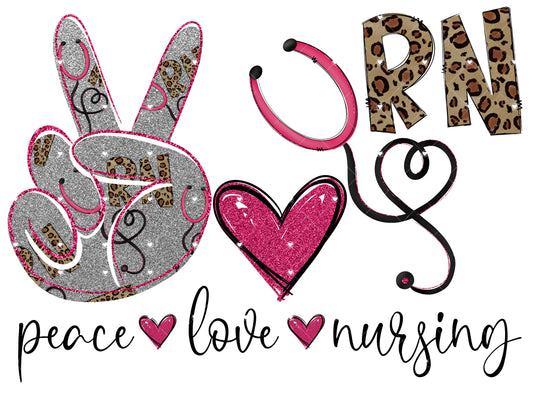 Peace Love Nursing Ready To Press Sublimation Transfer