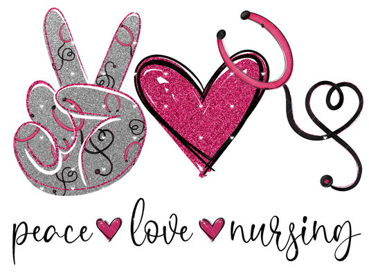 Peace Love Nursing 3 Ready To Press Sublimation Transfer