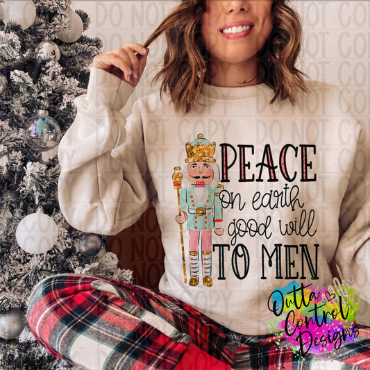 Peace on earth good will to men Ready To Press Sublimation and DTF Transfer
