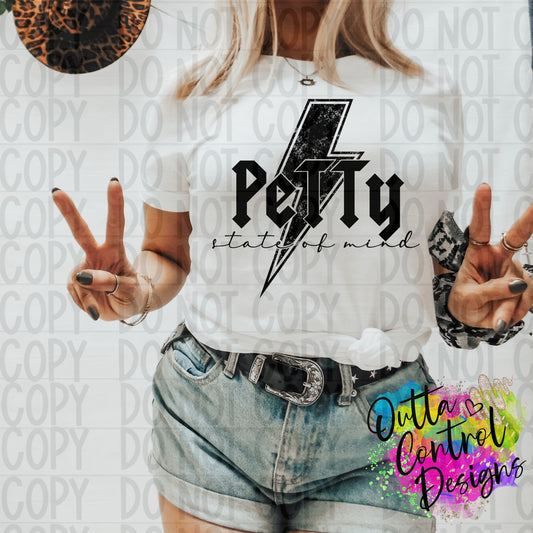 Petty State of Mind Ready to Press Sublimation and DTF Transfer