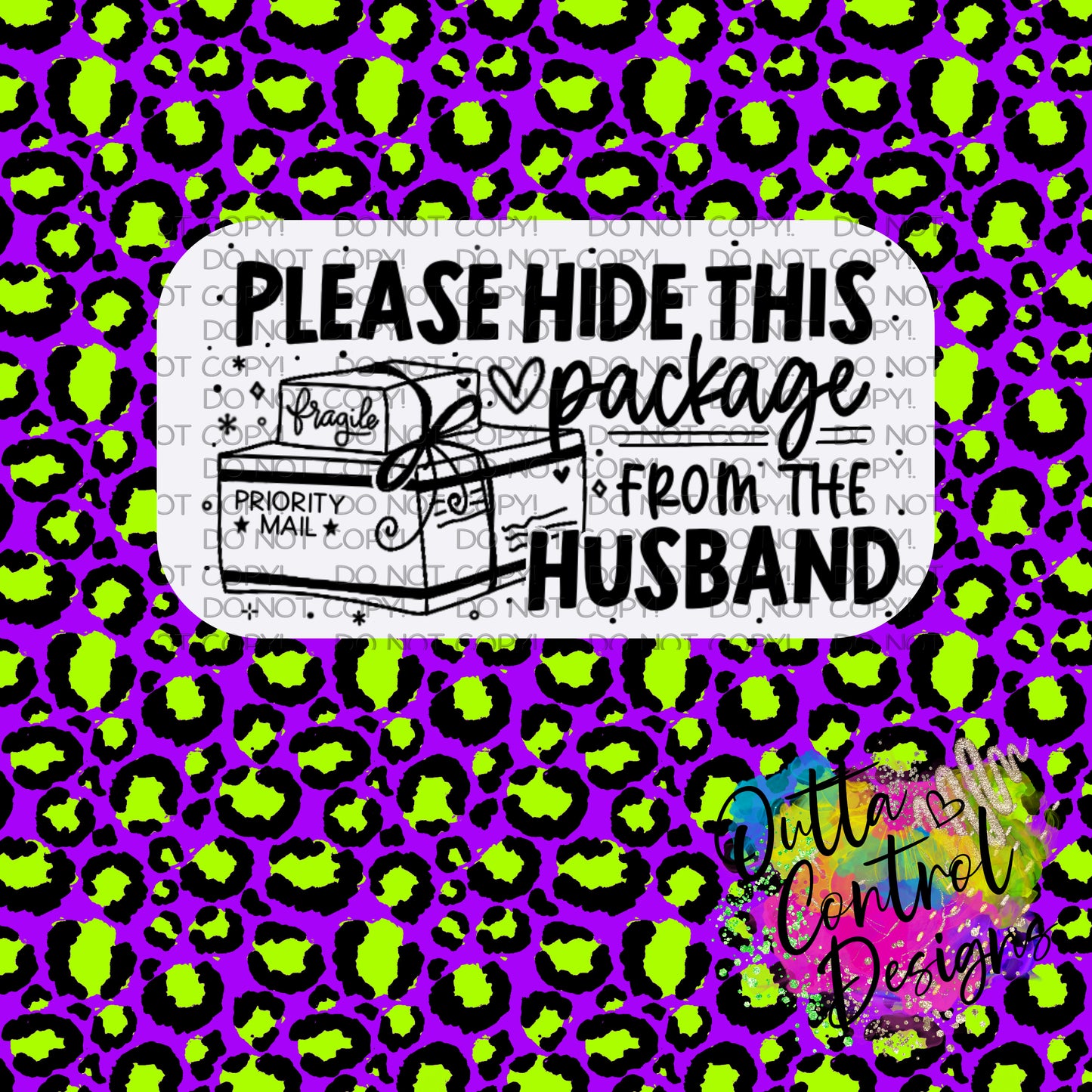 Please hide my packages from the Husband Thermal Sticker (25 per order)