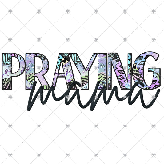 Praying Mama | Purple Ready To Press Sublimation and DTF Transfer