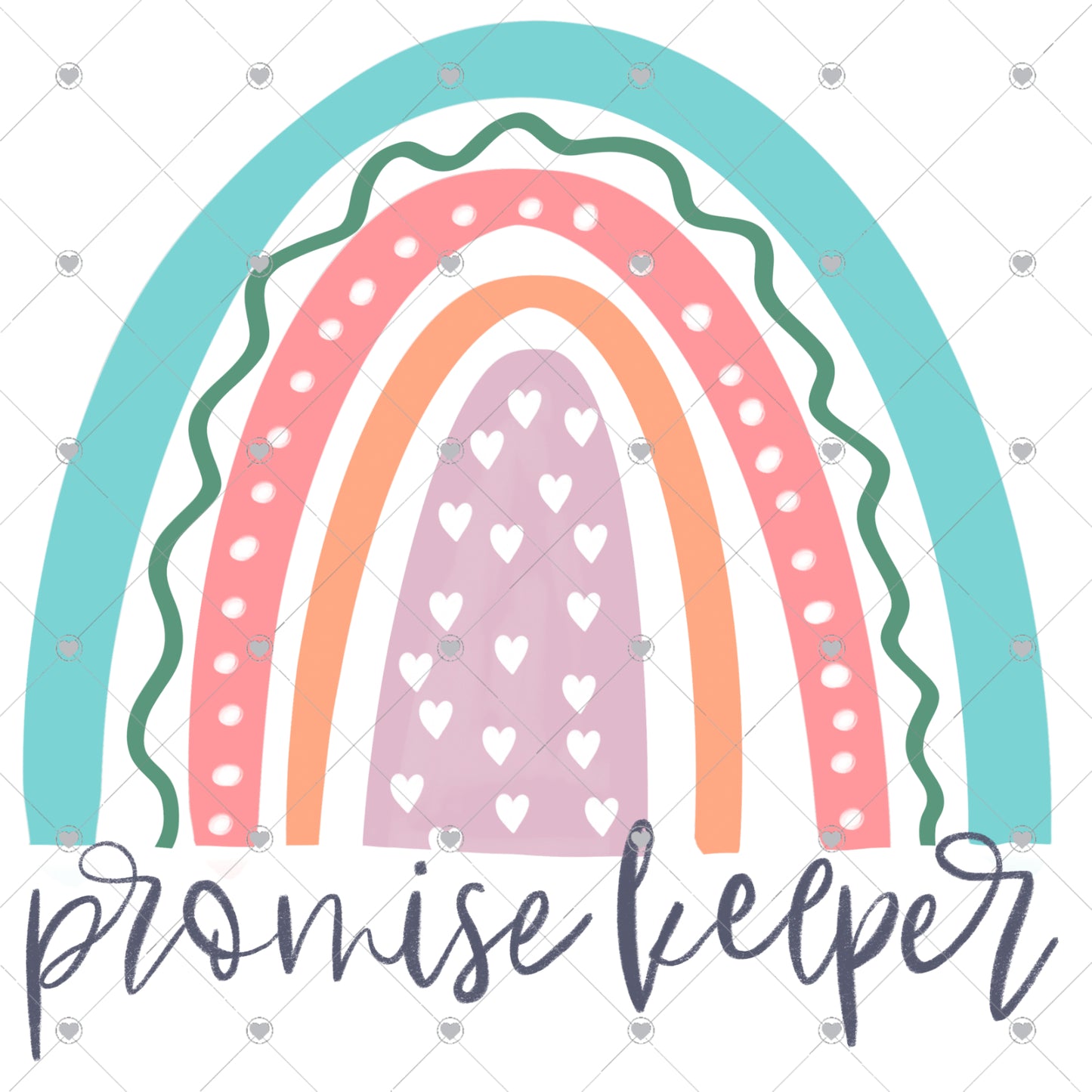 Promise Keeper | Rainbow Hearts Ready To Press Sublimation and DTF Transfer