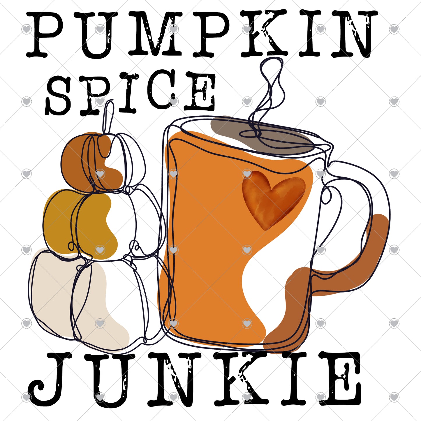 Pumpkin Spice Junkie Ready To Press Sublimation and DTF Transfer