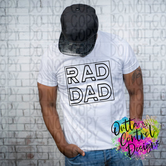 Rad Dad Single Color Ready to Press Sublimation and DTF Transfer