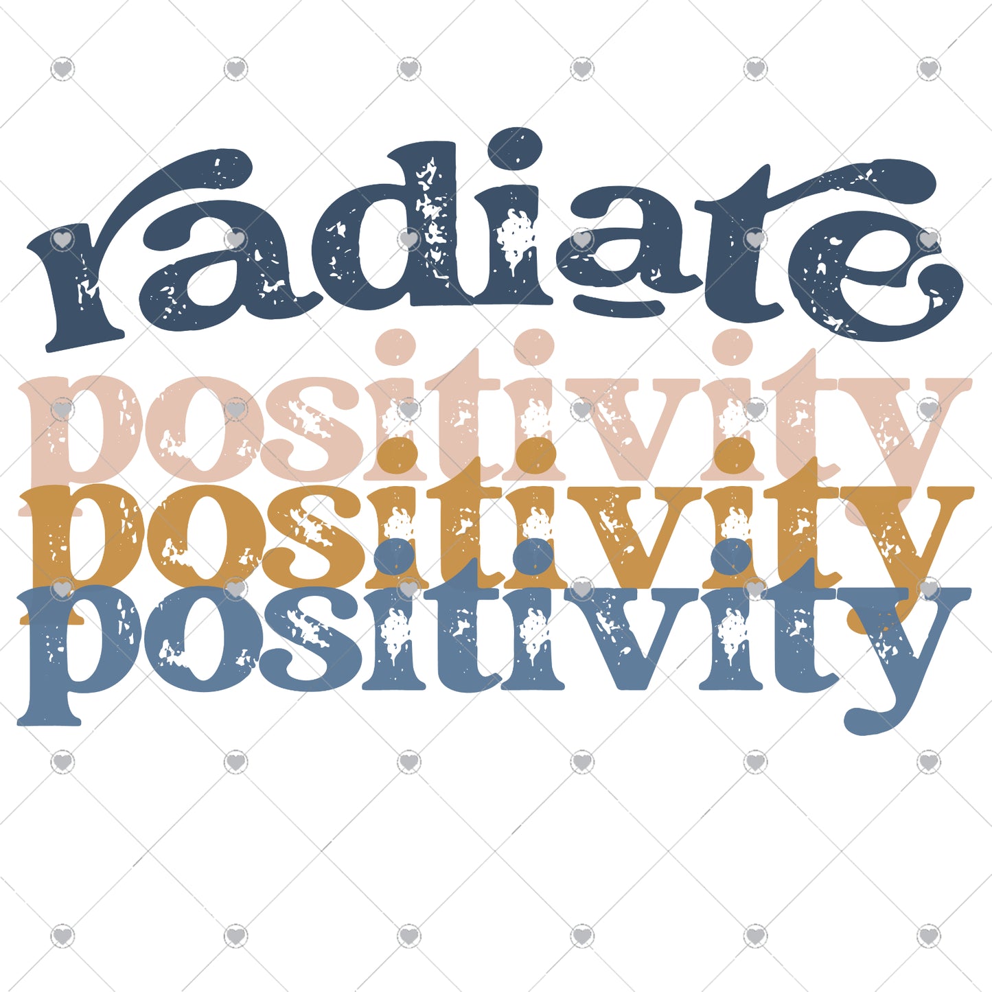 Radiate Positivity Ready To Press Sublimation and DTF Transfer