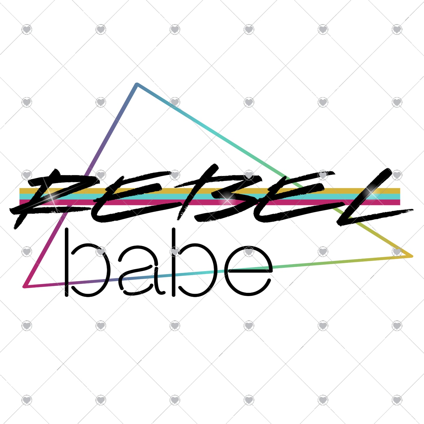 Rebel Babe | Rainbow Ready To Press Sublimation and DTF Transfer