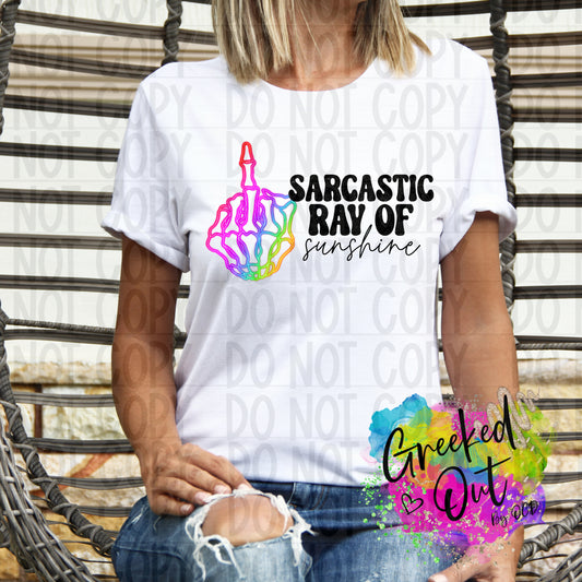 Sarcastic Ray of Sunshine Ready To Press Sublimation and DTF Transfer