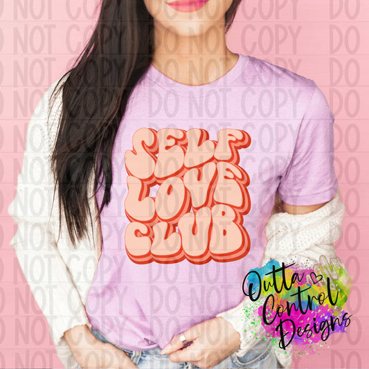 Self Love Club Ready to Press Sublimation and DTF Transfer