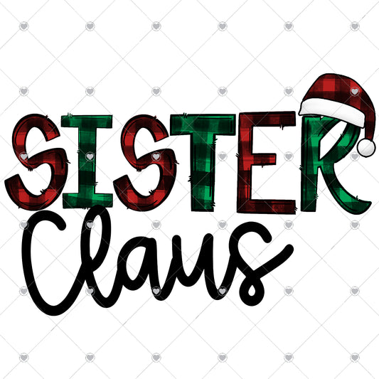 Sister Claus Ready To Press Sublimation and DTF Transfer