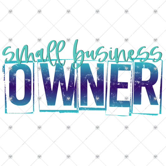 Small Business Owner | Blue Ready To Press Sublimation and DTF Transfer