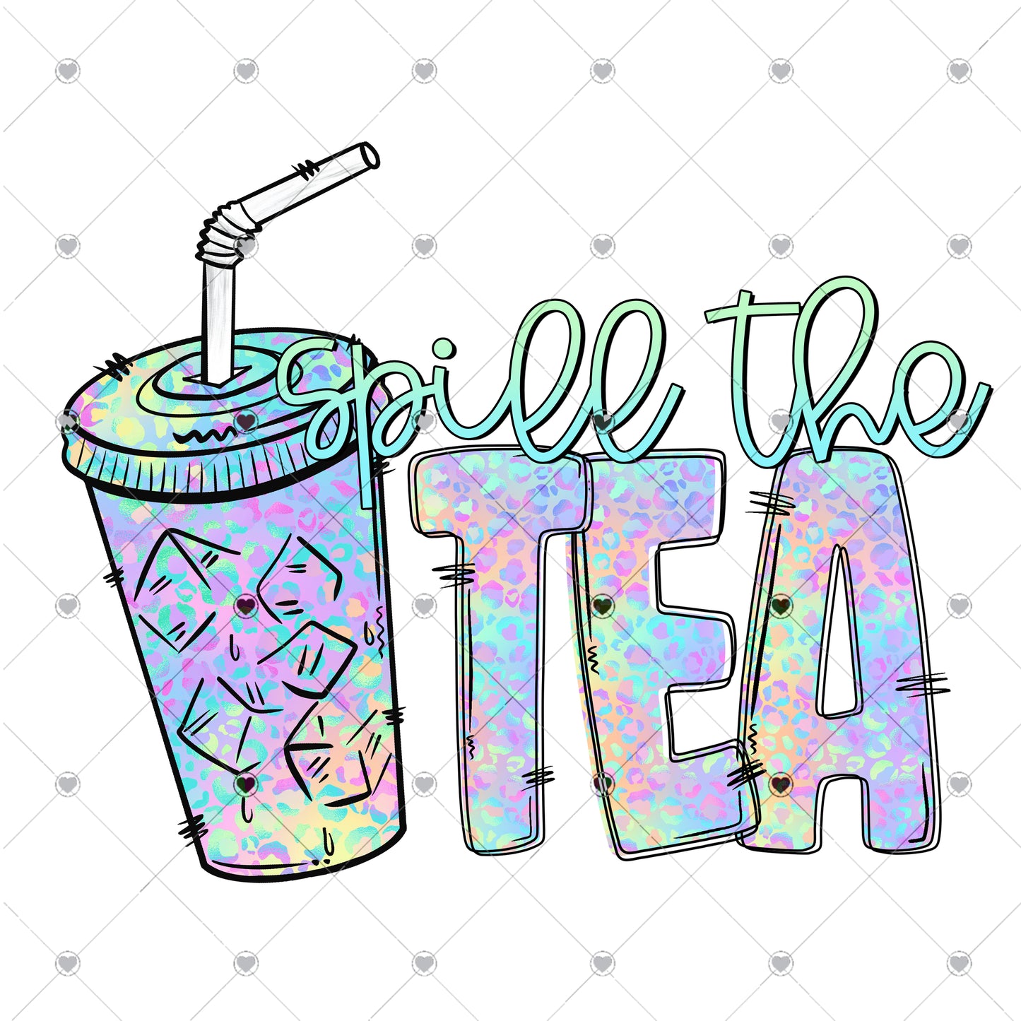 Spill the Tea Ready To Press Sublimation Transfer