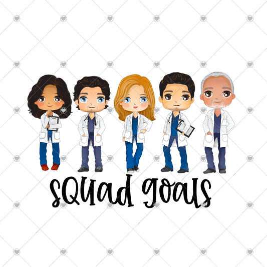 Squad goals medical Ready To Press Sublimation and DTF Transfer