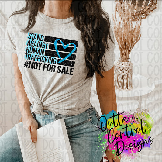 Stand Against Human Trafficking Ready To Press Sublimation and DTF Transfer