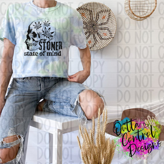 Stoner State of Mind Ready To Press Sublimation and DTF Transfer