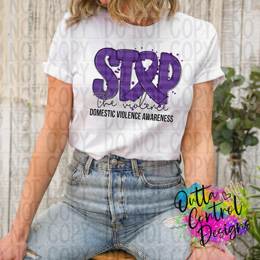 Stop Violence | Domestic Violence Awareness Ready to Press Sublimation and DTF Transfer