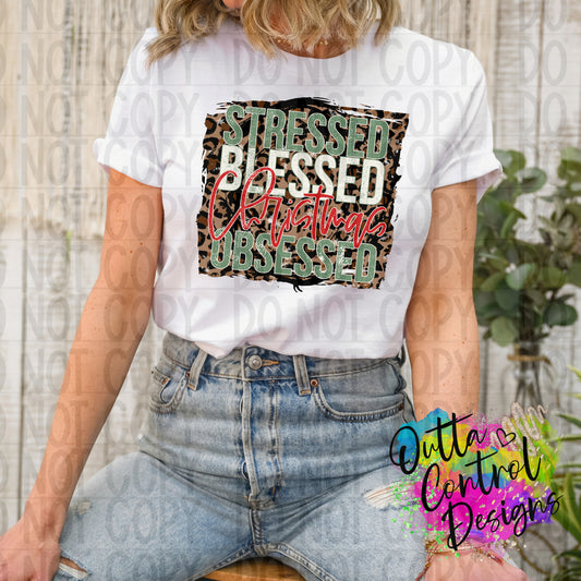 Stressed blessed Christmas obsessed Ready To Press Sublimation and DTF Transfer