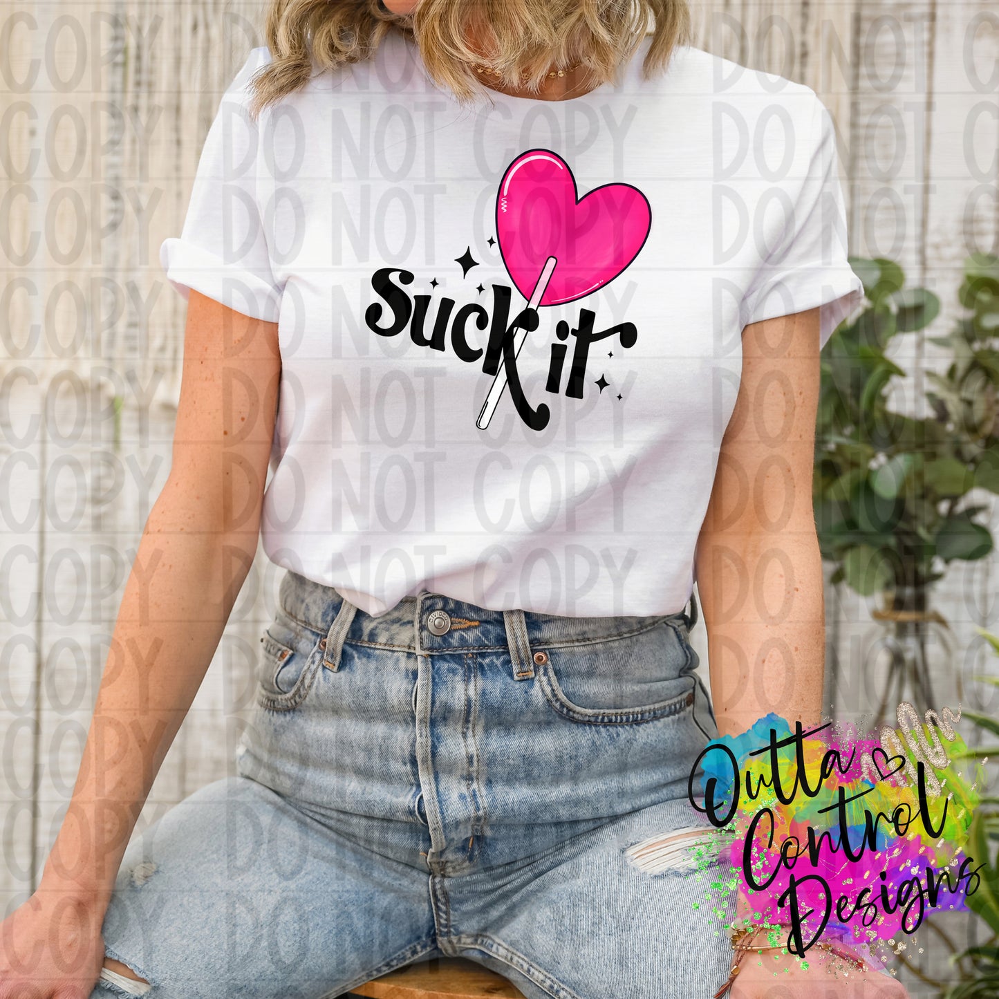 Suck it Ready To Press Sublimation and DTF Transfer