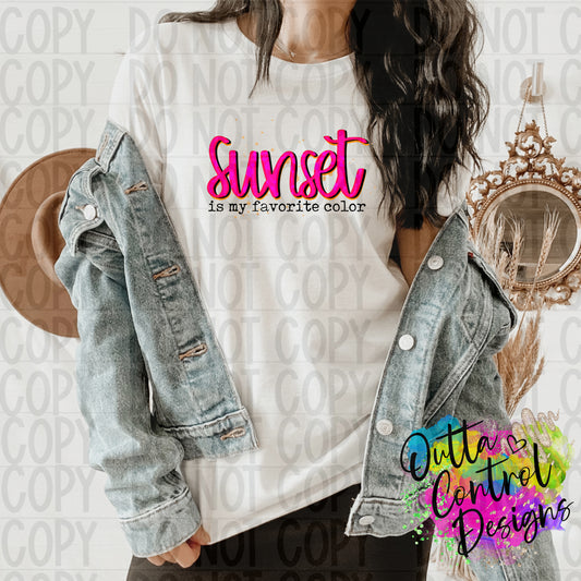 Sunset is My Favorite Color Ready To Press Sublimation and DTF Transfer