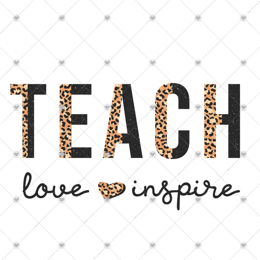 Teach Love Inspire | Leopard Ready To Press Sublimation and DTF Transfer