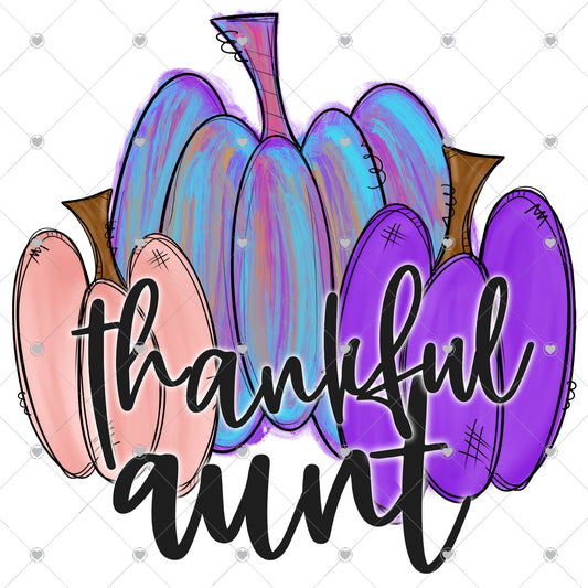 Thankful Aunt | Pumpkin Ready To Press Sublimation and DTF Transfer