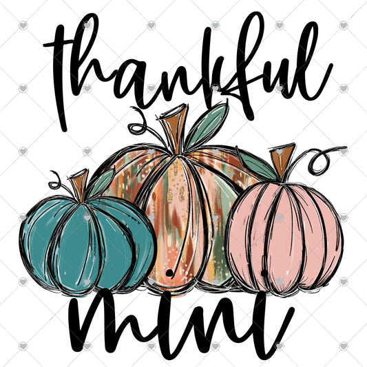 Thankful Mini | Pumpkin Ready To Press Sublimation and DTF Transfer