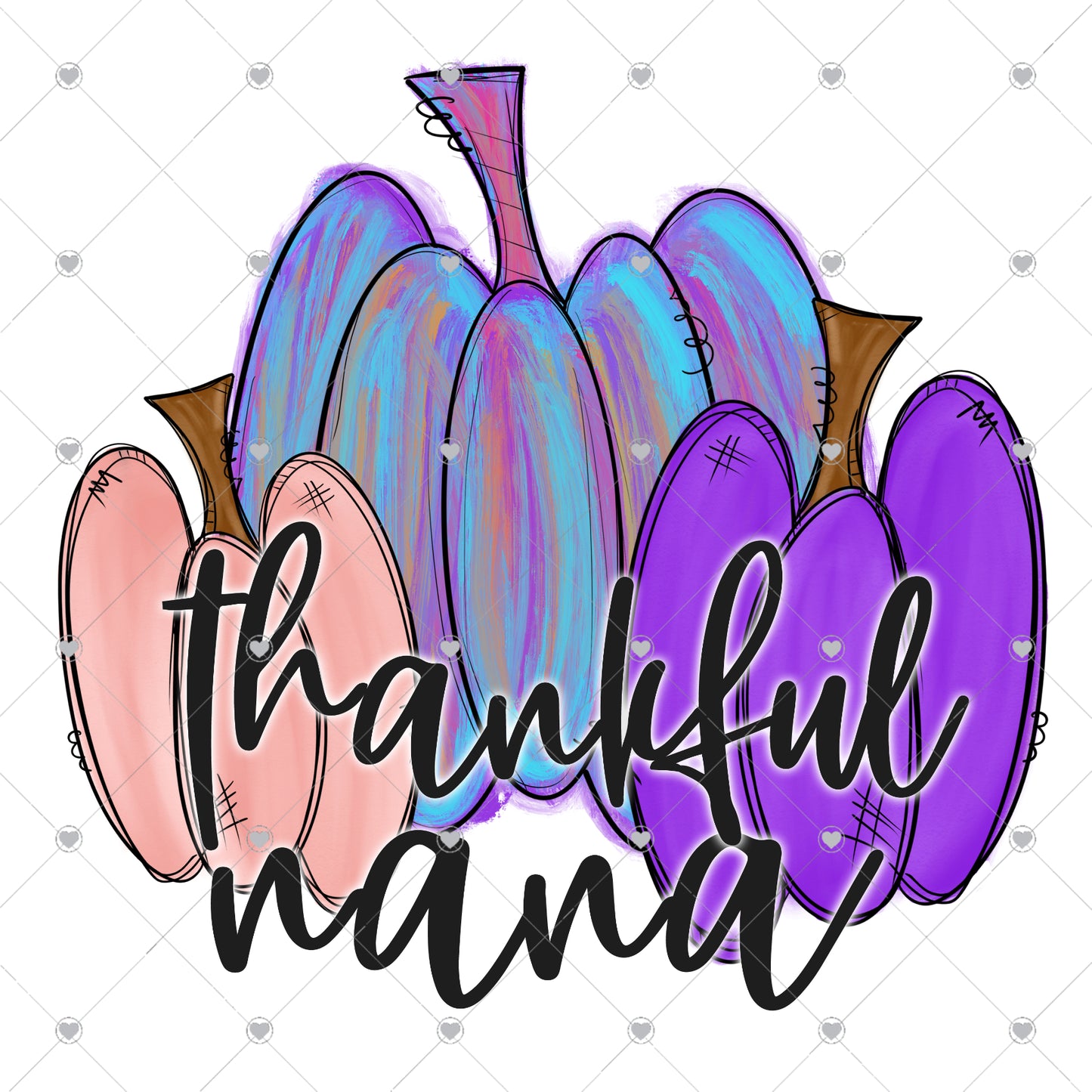 Thankful Nana | Pumpkin Ready To Press Sublimation and DTF Transfer