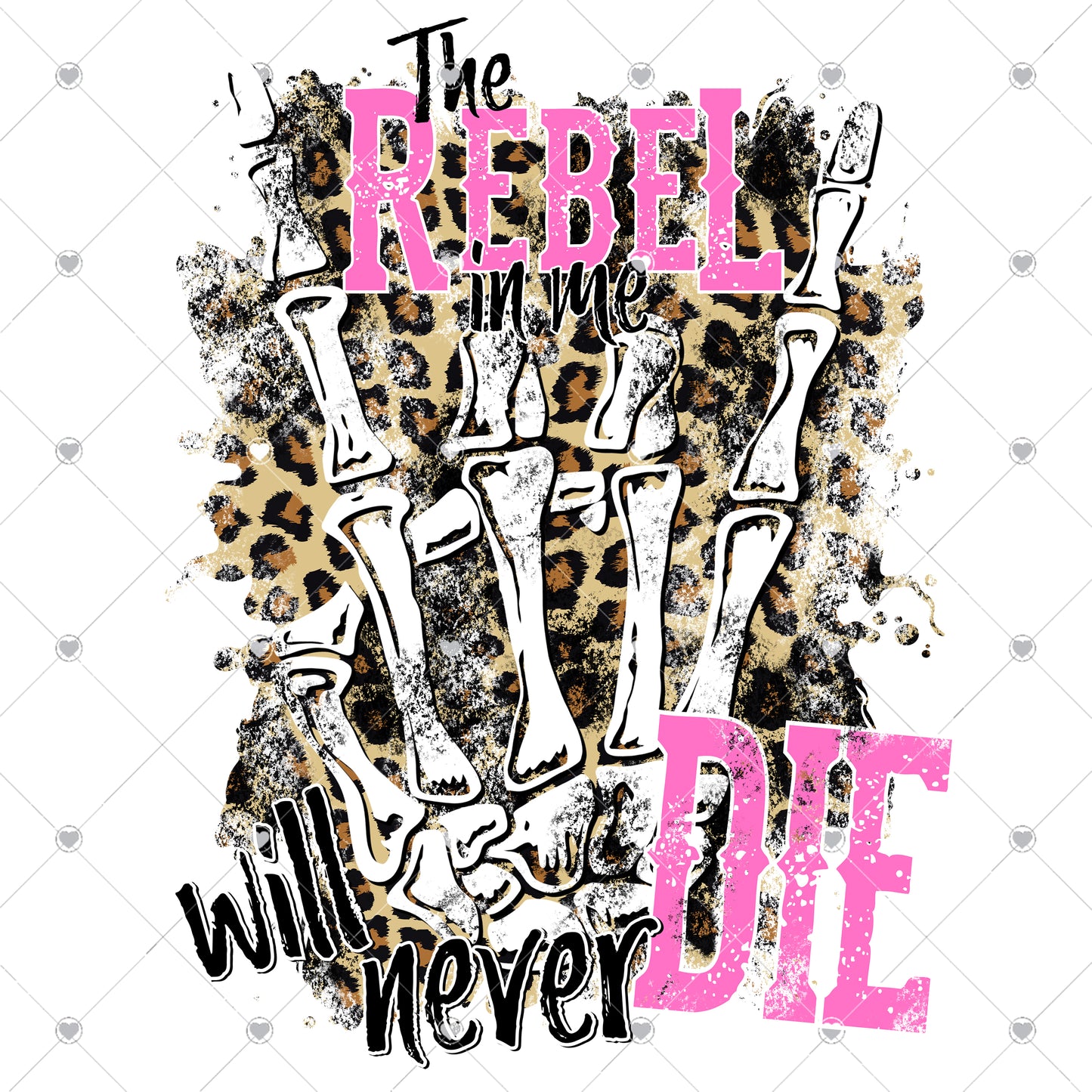 The Rebel In Me Pink Leopard Ready To Press Sublimation and DTF Transfer