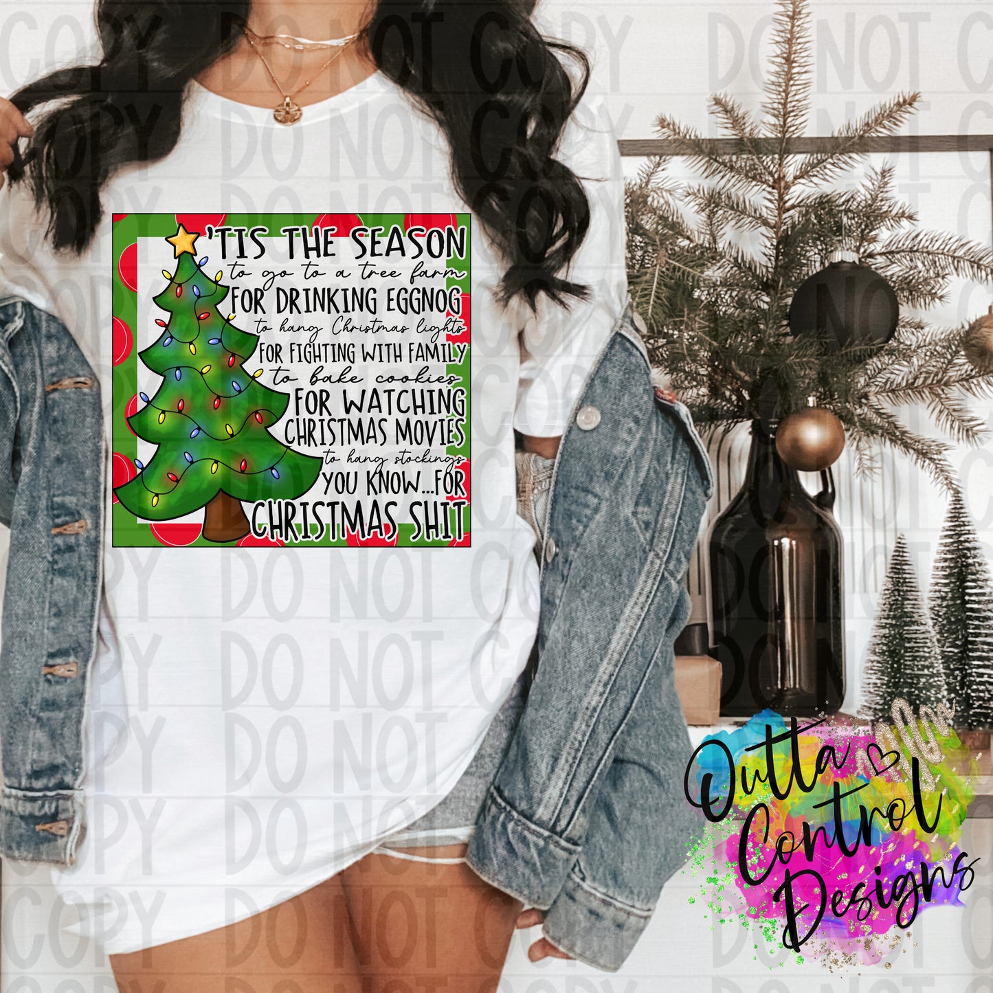 Tis The Season For Christmas Shit Ready To Press Sublimation and DTF Transfer