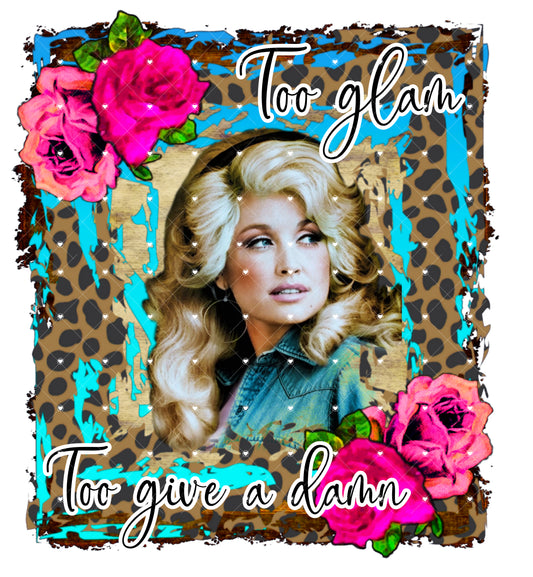 Too glam Ready to Press Sublimation and DTF Transfer