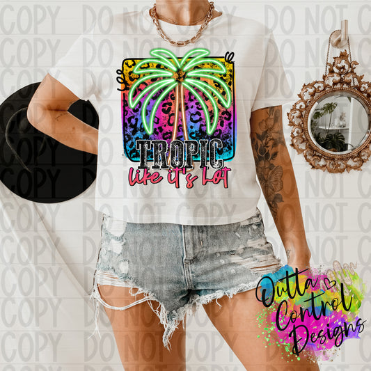 Tropic Like it's Hot Ready To Press Sublimation and DTF Transfer