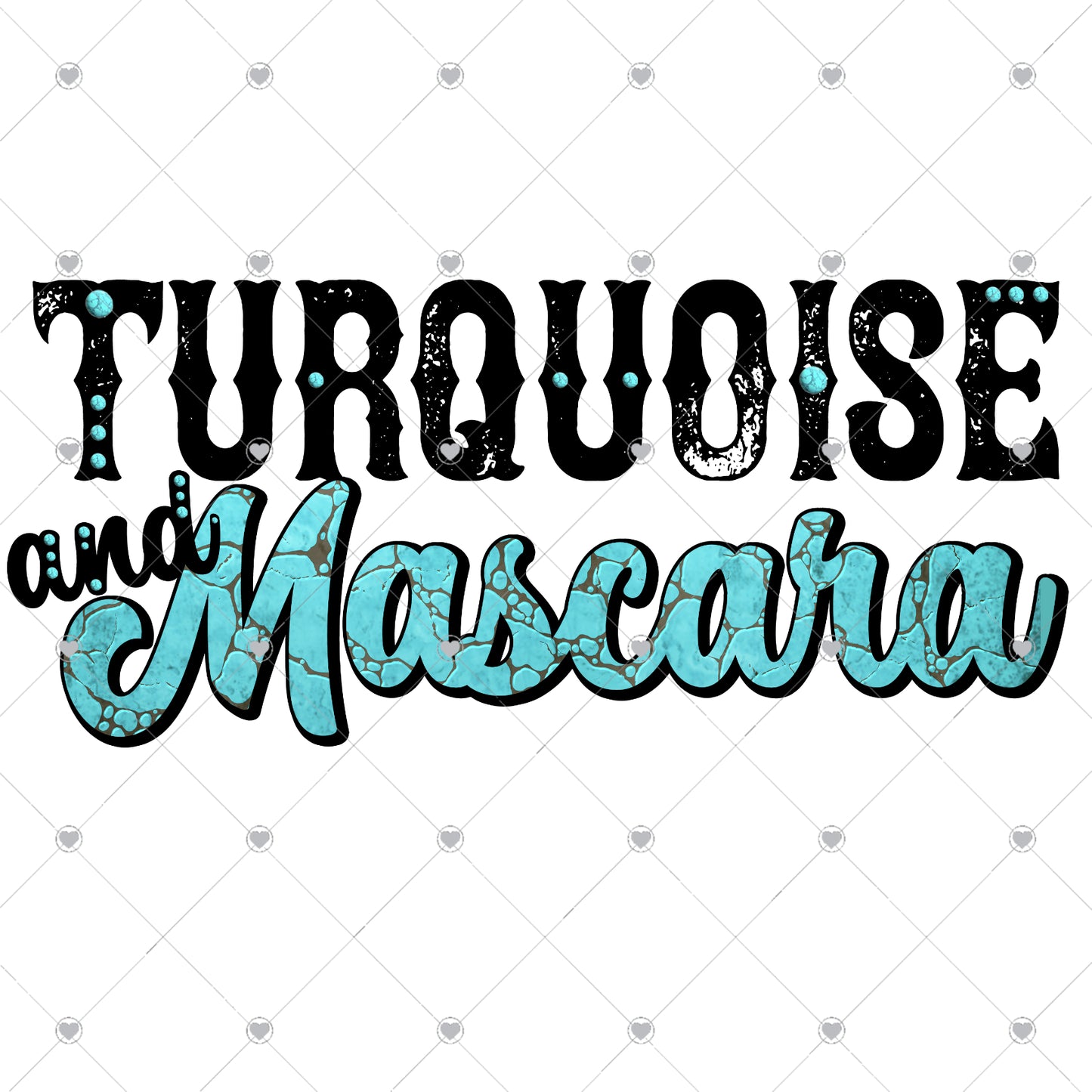 Turquoise and Mascara Ready To Press Sublimation and DTF Transfer