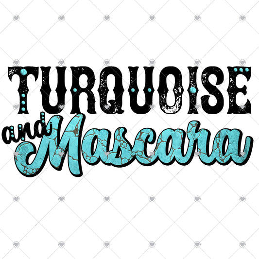 Turquoise and Mascara Ready To Press Sublimation and DTF Transfer