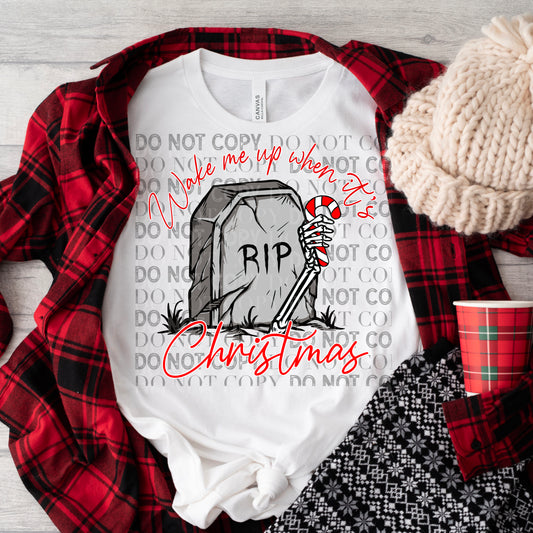 Wake me up when it's Christmas Ready to Press Sublimation and DTF Transfer