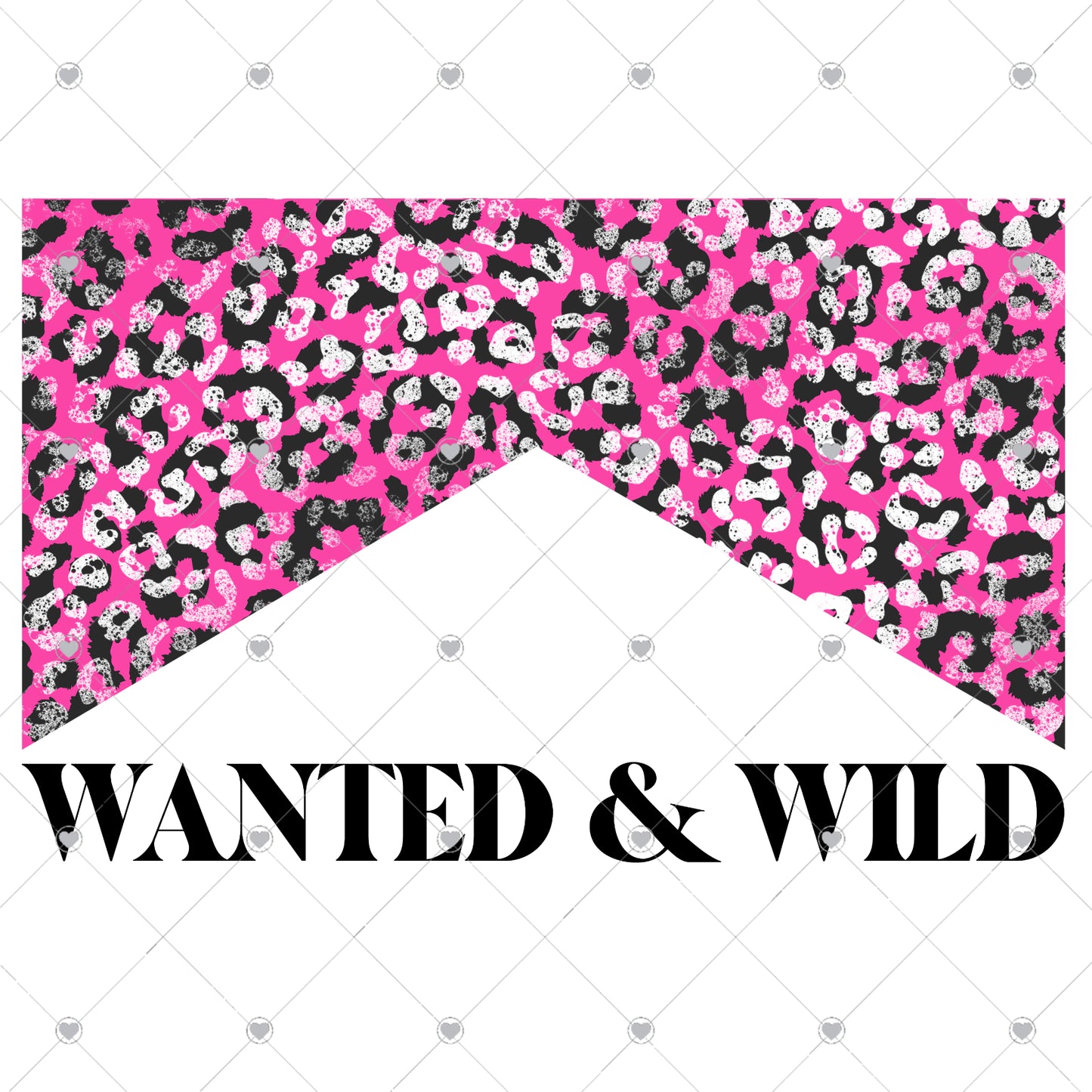 Wanted and Wild Ready To Press Sublimation and DTF Transfer