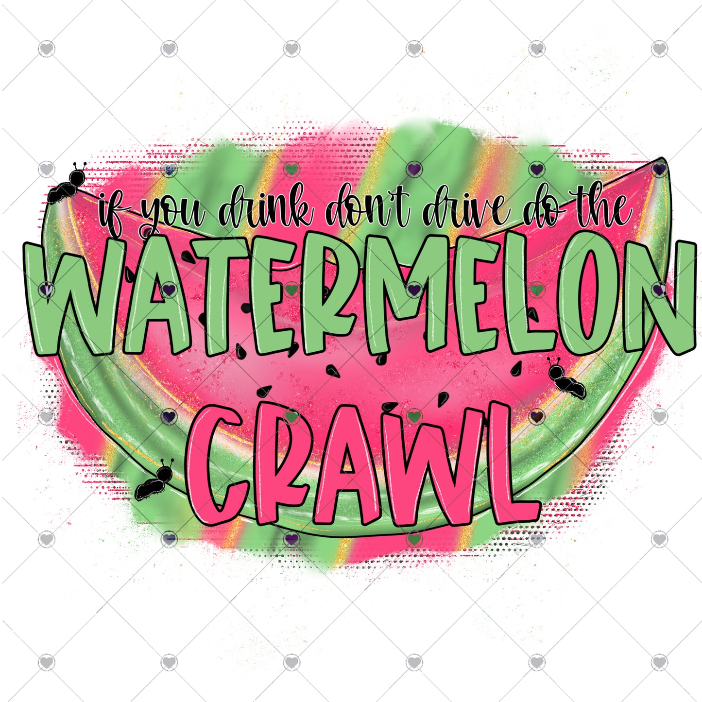Watermelon Crawl 2 Ready To Press Sublimation and DTF Transfer