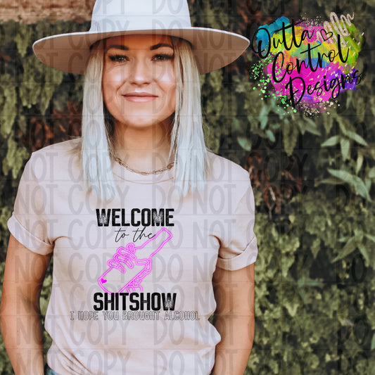 Welcome to the Shitshow Neon Ready To Press Sublimation and DTF Transfer