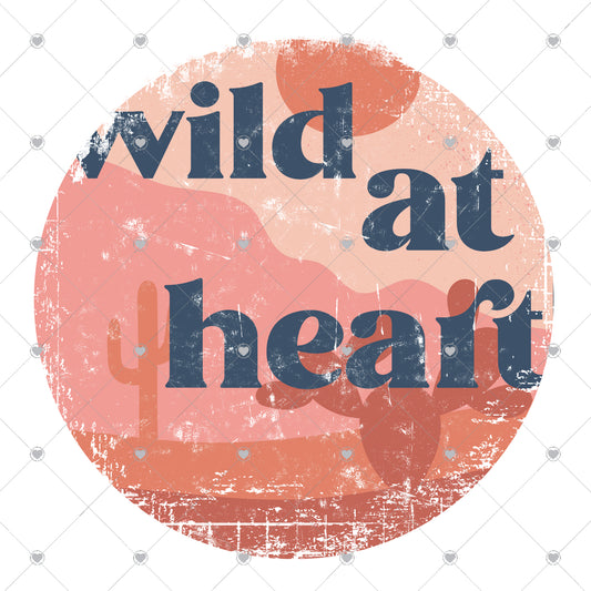 Wild At Heart Ready To Press Sublimation and DTF Transfer