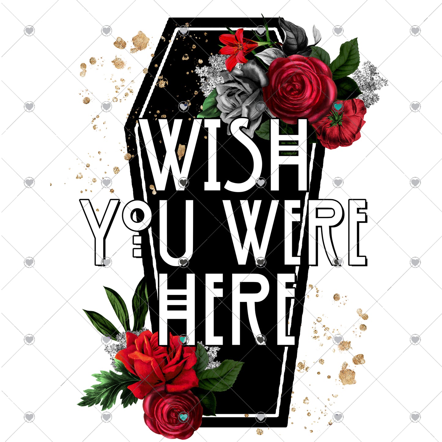 Wish you were here coffin Ready To Press Sublimation and DTF Transfer