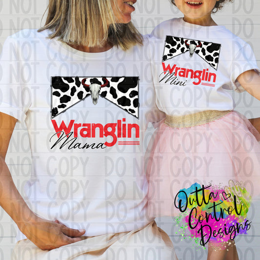 Wranglin Mama and Mini Ready to Press Sublimation and DTF Transfer