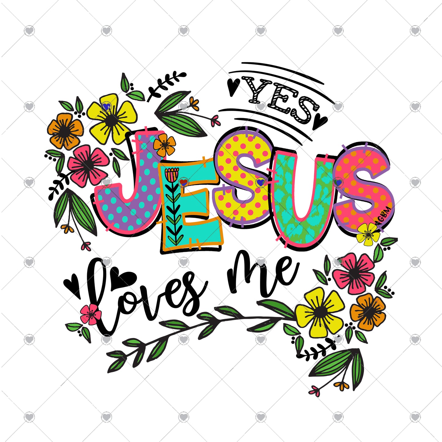 Yes Jesus Loves me Ready To Press Sublimation and DTF Transfer