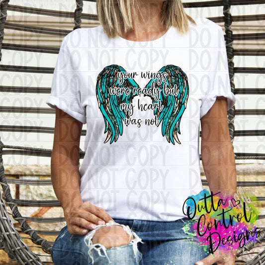Your Wings Were Ready Ready to Press Sublimation and DTF Transfer