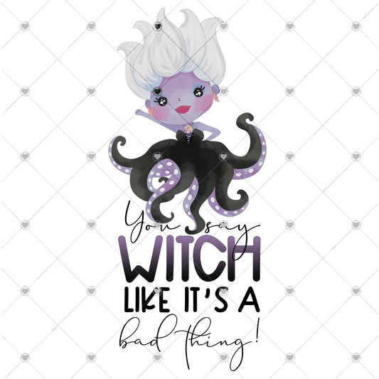 You say witch like it's a bad thing Ready to Press Sublimation and DTF Transfer